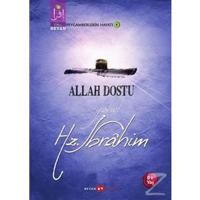 Allah Dostu Yahut Hz. İbrahim - Osman Koca