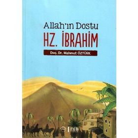 Allah Dostu Yahut Hz. İbrahim - Osman Koca