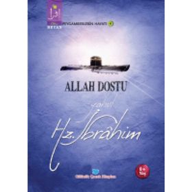 Allah Dostu Yahut Hz. İbrahim - Osman Koca