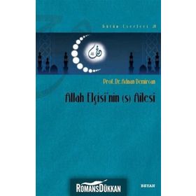 Allah Elçisi'nin Ailesi - Adnan Demircan