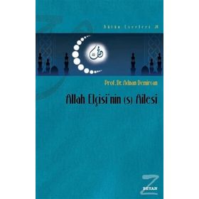 Allah Elçisi'nin Ailesi - Adnan Demircan