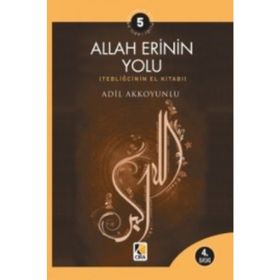 ALLAH ERININ YOLU - ADIL AKKOYUNLU