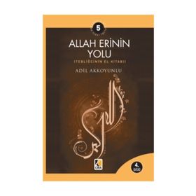 ALLAH ERININ YOLU - ADIL AKKOYUNLU