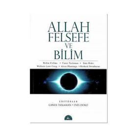 ALLAH FELSEFE VE BILIM - CANER TASLAMAN