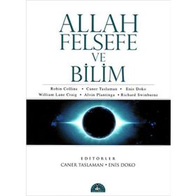 ALLAH FELSEFE VE BILIM - CANER TASLAMAN