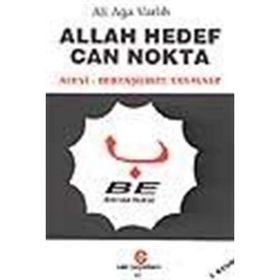 ALLAH HEDEF CAN NOKTA ALEVI - BETAŞİLERDE TASAVVUF - ALI AĞA VARLIK