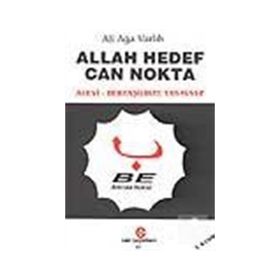 ALLAH HEDEF CAN NOKTA ALEVI - BETAŞİLERDE TASAVVUF - ALI AĞA VARLIK
