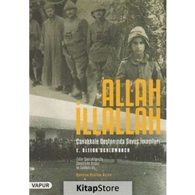 Allah İllallah-Çanakkale Savaşında Savaş İmamları - E. Bleeck Schlombach