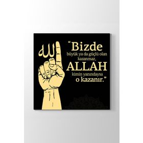 ALLAH Kimin Yanındaysa O Kazanır Tablosu