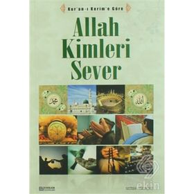 Allah Kimleri Sever - Kolektif