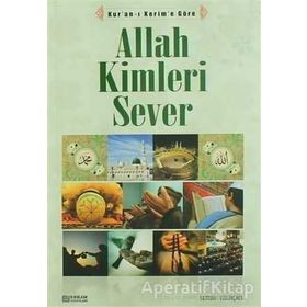 Allah Kimleri Sever - Kolektif