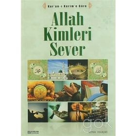 ALLAH KIMLERI SEVER - SEMIH YOLAÇAN