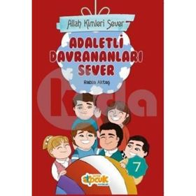 Allah Kimleri Sever Serisi 7 - Adaletli Davrananları - Rabia Aktaş Şenkardeşler