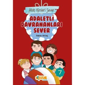 Allah Kimleri Sever Serisi 7 - Adaletli Davrananları - Rabia Aktaş Şenkardeşler