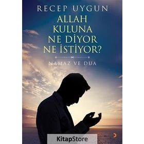 Allah Kuluna Ne Diyor Ne İstiyor? - Recep Uygun