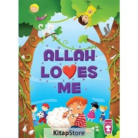Allah Loves Me - Ayşe Sevim Fatma Işık
