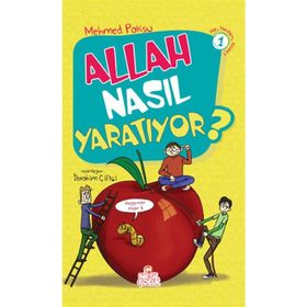 ALLAH NASIL YARATIYOR? - MEHMED PAKSU