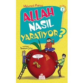 ALLAH NASIL YARATIYOR? - MEHMED PAKSU