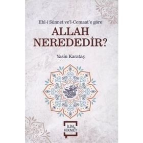 Allah Nerededir - Yasin Karataş
