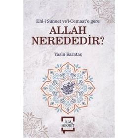 Allah Nerededir - Yasin Karataş