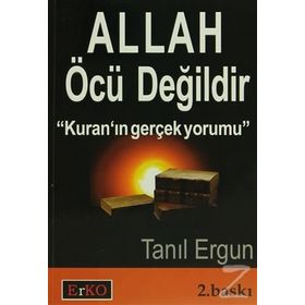 Allah Öcü Değildir - Tanıl Ergun