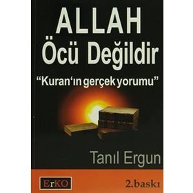 Allah Öcü Değildir - Tanıl Ergun