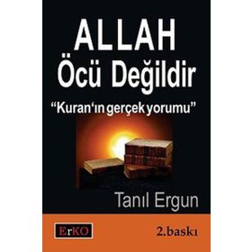 Allah Öcü Değildir - Tanıl Ergun