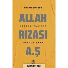 Allah Rızası A.Ş - Hasan Songür - Hitabevi Yayınları