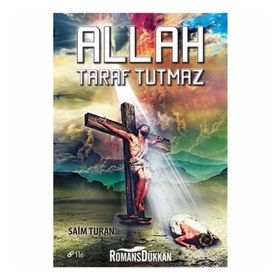 Allah Taraf Tutmaz - Saim Turan