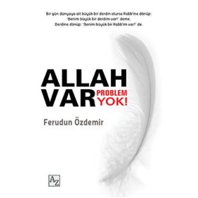 Allah Var Problem Yok! - Ferudun Özdemir