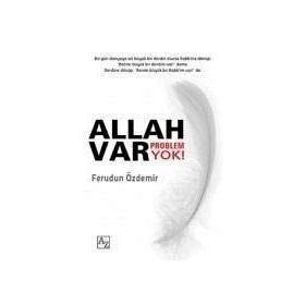 Allah Var Problem Yok! - Ferudun Özdemir