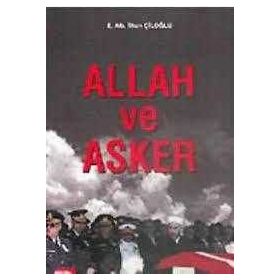 ALLAH VE ASKER - İLHAN ÇİLOĞLU