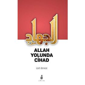 Allah Yolunda Cihan - İzzet Derveze