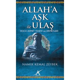 Allah’a Aşk İle Ulaş - Namık Kemal Zeybek