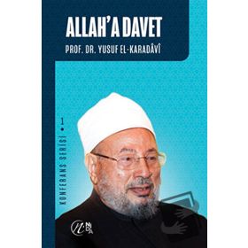 Allah`a Davet - Yusuf el-Karadavi