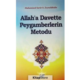 Allah’a Davette Peygamberlerin Metodu - muhammed surur b naif zeynelabidin