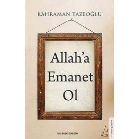 Allah’a Emanet Ol - Kahraman Tazeoğlu