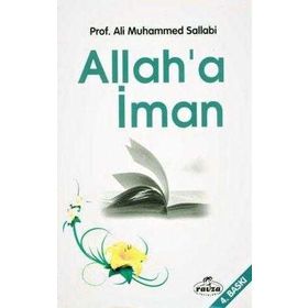ALLAH'A İMAN - ALI MUHAMMED SALLABI
