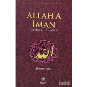 ALLAH'A İMAN RABBINI BULAN ADAM - ALI RIZA GÜNEŞ