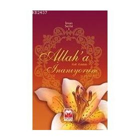 ALLAH'A İNANIYORUM (İMAN SERISI 1) - OSMAN ORAL