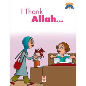 Allaha Teşekkür Ediyorum - I Thank Allah (İngilizce)