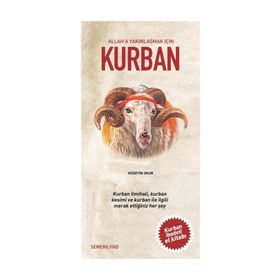 ALLAH'A YAKINLAŞMAK İÇİN KURBAN - KOLEKTIF