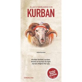 ALLAH'A YAKINLAŞMAK İÇİN KURBAN - KOLEKTIF