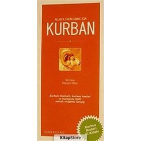 ALLAH'A YAKINLAŞMAK İÇİN KURBAN - KOLEKTIF