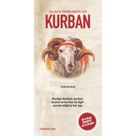 ALLAH'A YAKINLAŞMAK İÇİN KURBAN - KOLEKTIF