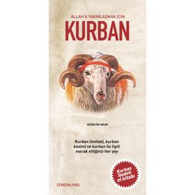 ALLAH'A YAKINLAŞMAK İÇİN KURBAN - KOLEKTIF