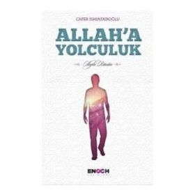 Allah’a Yolculuk - Gülay Ozan