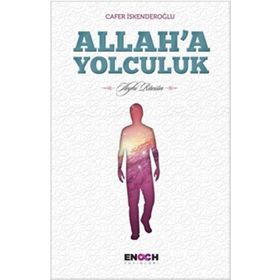 Allah’a Yolculuk - Gülay Ozan