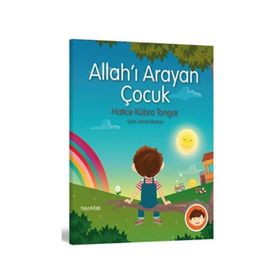 Allah’ı Arayan Çocuk - Hatice Kübra Tongar