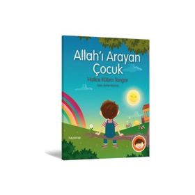 Allah’ı Arayan Çocuk - Hatice Kübra Tongar